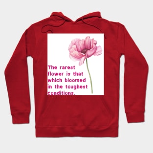 Rarest flower Hoodie